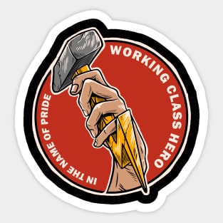 WORKING CLASS HERO Sticker